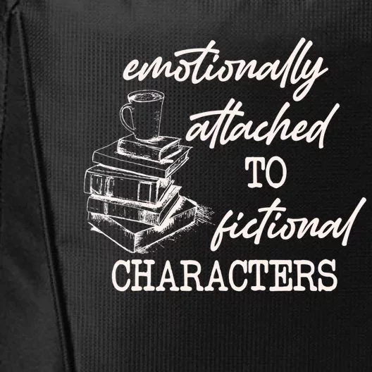 Emotionally Attached To Fictional Characters Funny City Backpack