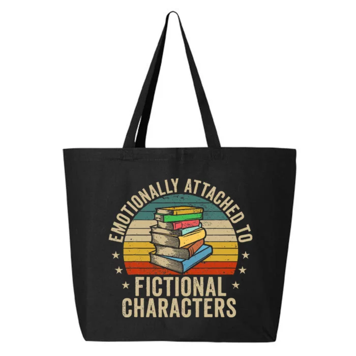 Emotionally Attached To Fictional Characters Book Lover Nerd 25L Jumbo Tote