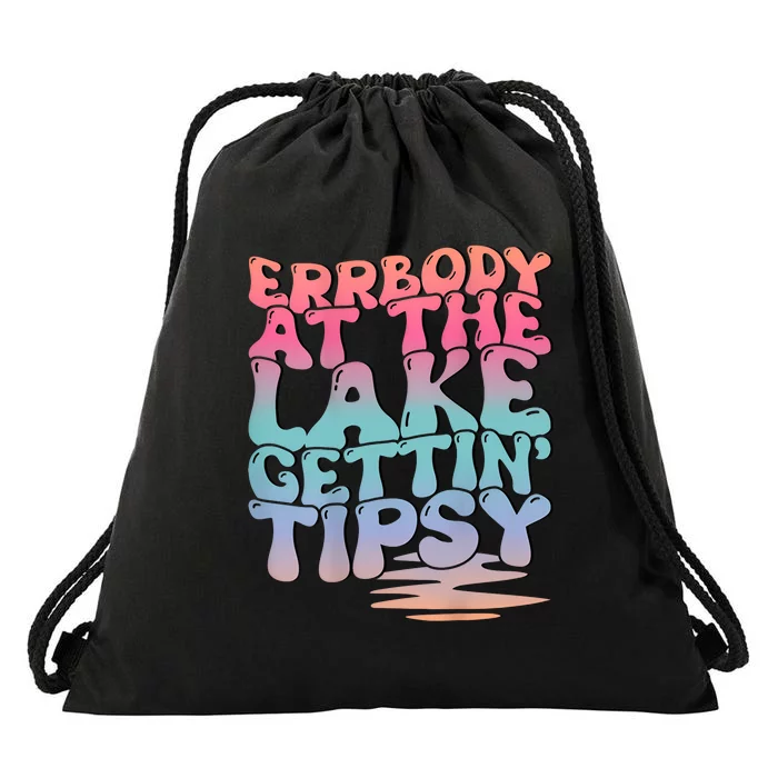 Errbody At The Lake Gettin Tipsy Lake Life Summer Trendy Drawstring Bag