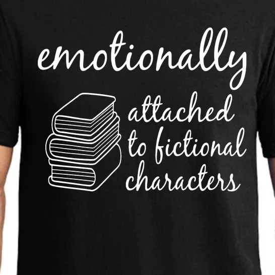 Emotionally Attached To Fictional Character Books Pajama Set