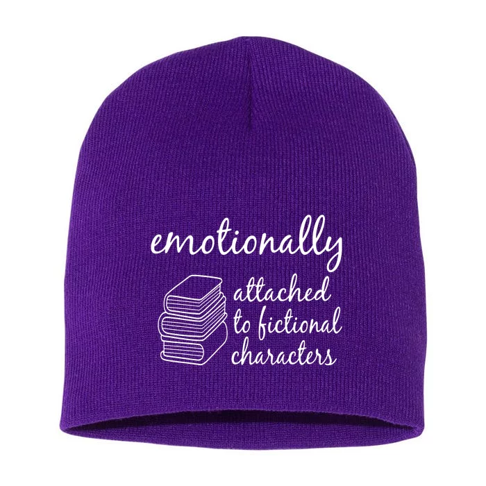 Emotionally Attached To Fictional Character Books Short Acrylic Beanie