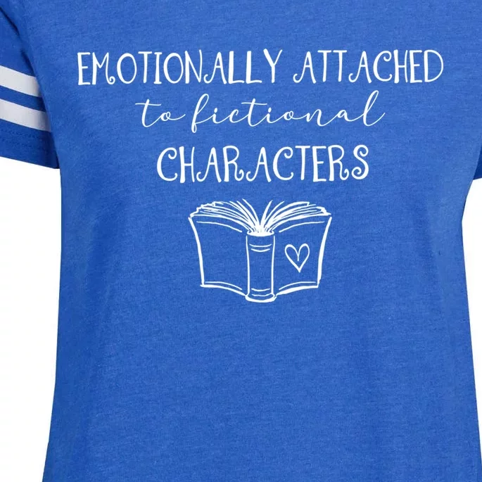 Emotionally Attached To Fictional Characters Bookish Tee Gift Enza Ladies Jersey Football T-Shirt