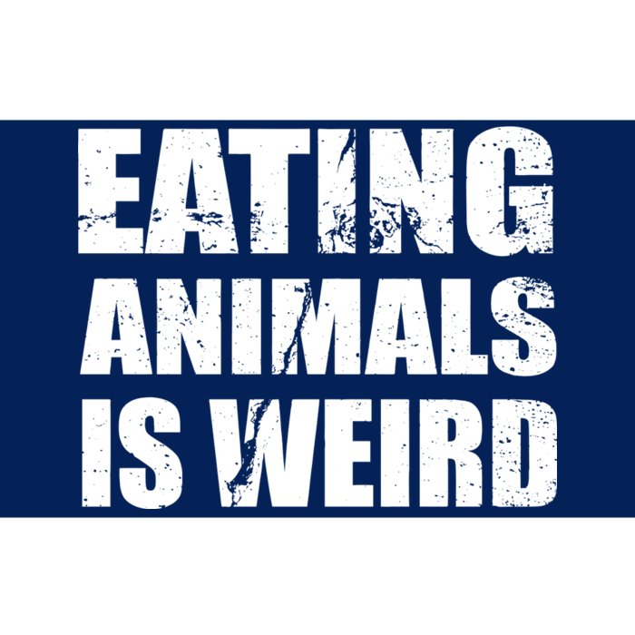 Eating Animals Is Weird Bumper Sticker