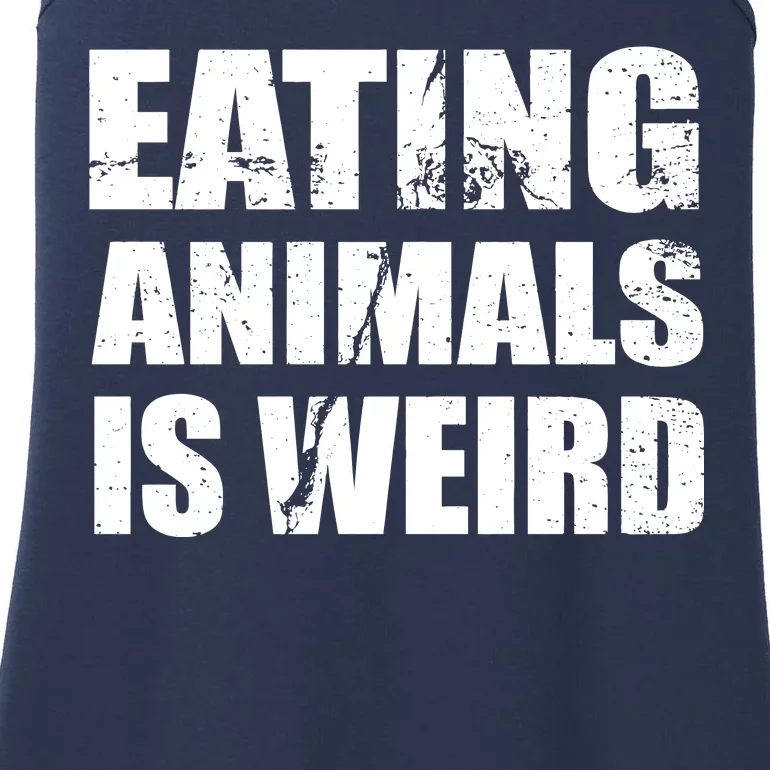 Eating Animals Is Weird Ladies Essential Tank