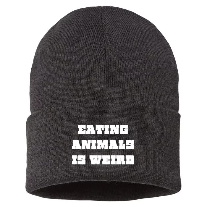 Eating Animals Is Weird Vegan Vegetarian Funny Parody Sustainable Knit Beanie