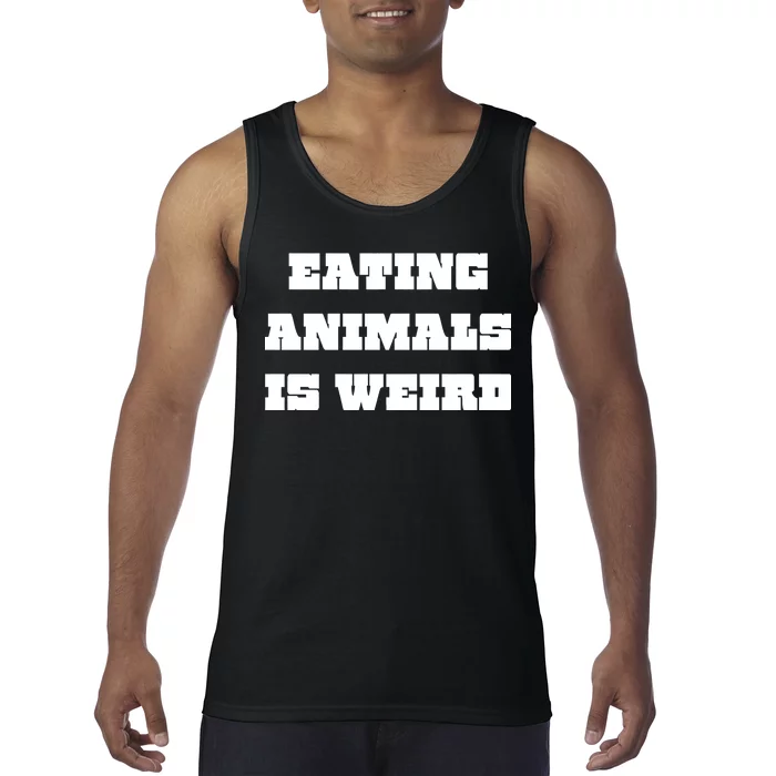 Eating Animals Is Weird Vegan Vegetarian Funny Parody Tank Top