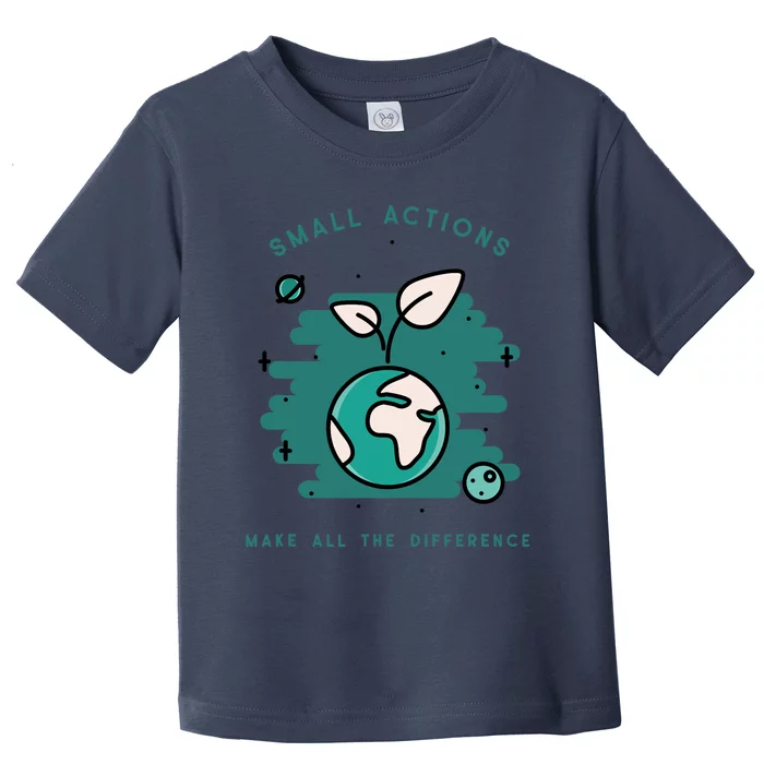 Earth And Wildlife Preservation Plant Design Global Warming Toddler T-Shirt