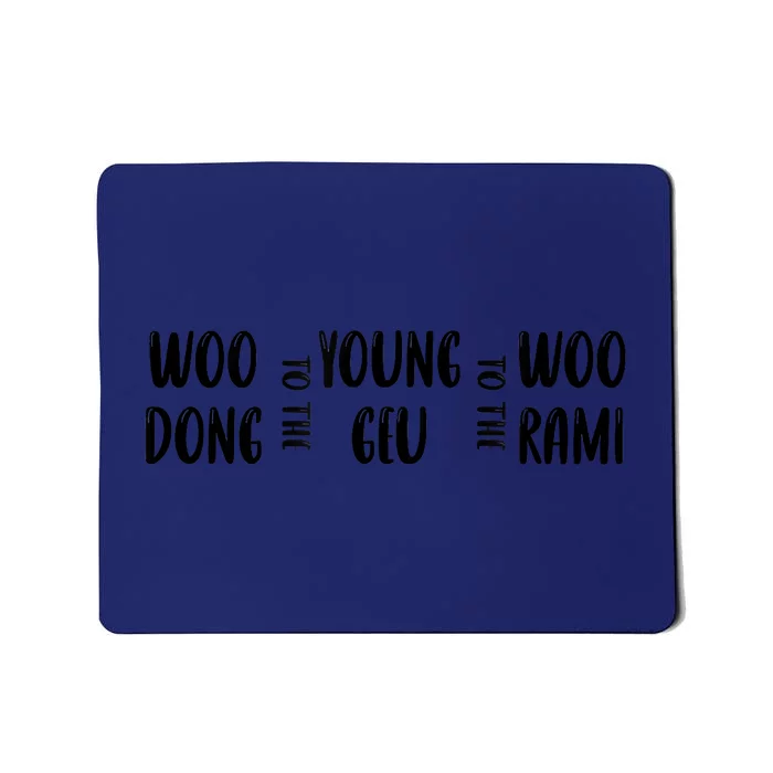 Extraordinary Attorney Woo Woo To The Young To The Woo Mousepad