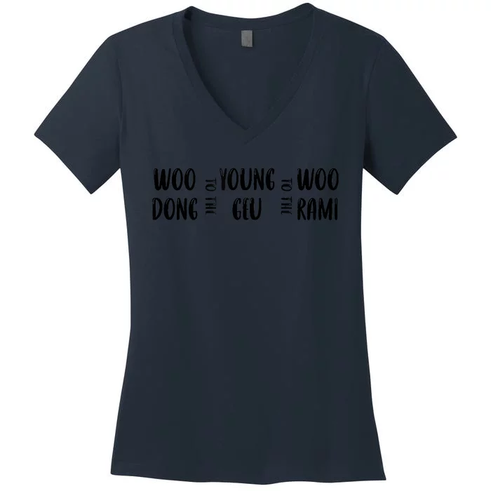 Extraordinary Attorney Woo Woo To The Young To The Woo Women's V-Neck T-Shirt