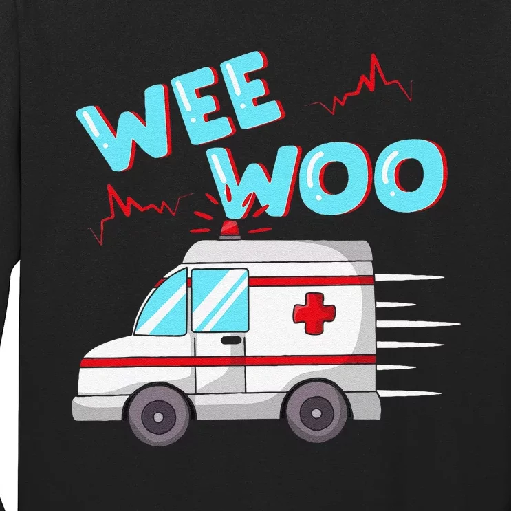 Ems Ambulance Wee Woo Paramedic Emt Gift Boo Boo Bus Long Sleeve Shirt