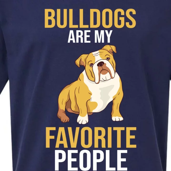 English Bulldogs Are My Favorite Peoples Gift Sueded Cloud Jersey T-Shirt