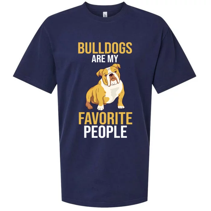 English Bulldogs Are My Favorite Peoples Gift Sueded Cloud Jersey T-Shirt