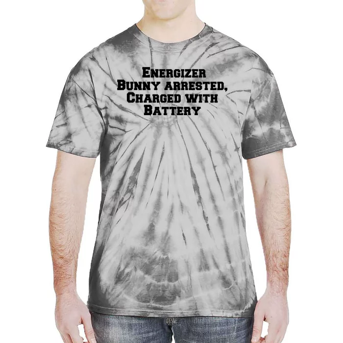 Energizer Bunny Arrested Charged With Battery Humor Funny Tie-Dye T-Shirt