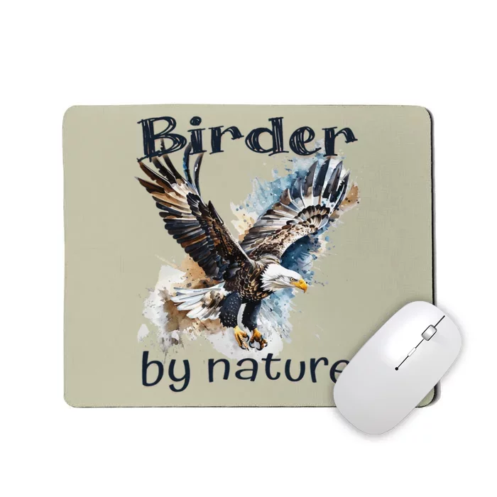 Eagle Birding By Nature Birding Bird Watching Bird Lover Mousepad