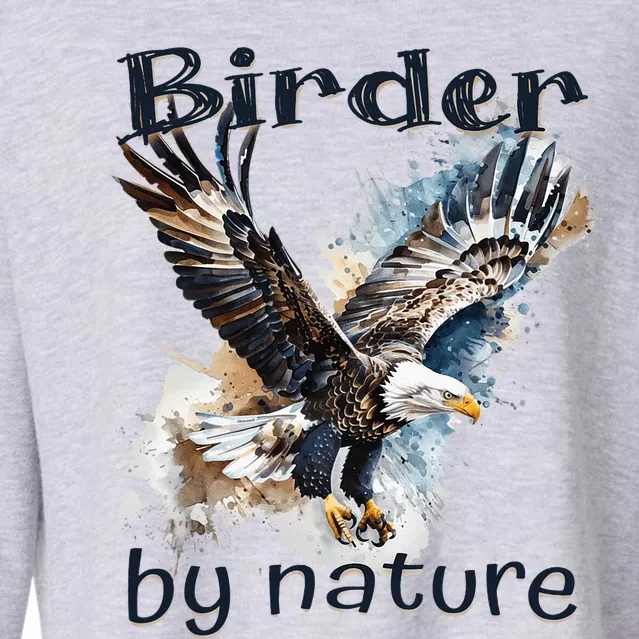 Eagle Birding By Nature Birding Bird Watching Cropped Pullover Crew