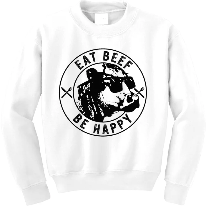 Eat Beef Be Happy Funny Heifer Cow Farmer Kids Sweatshirt