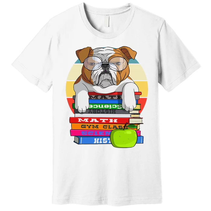 English Bulldog Back To School Book Worm Dog Premium T-Shirt