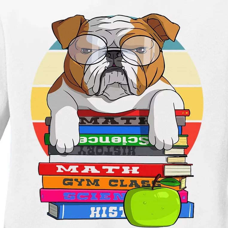 English Bulldog Back To School Book Worm Dog Ladies Long Sleeve Shirt