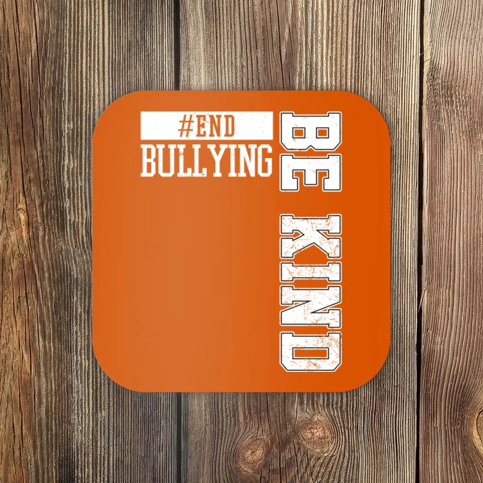 End Bullying Be Kind Awareness Coaster