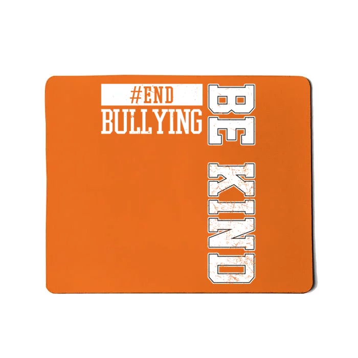 End Bullying Be Kind Awareness Mousepad