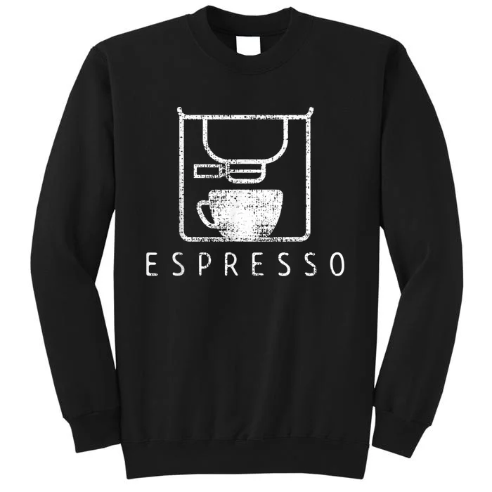 Espresso Barista Coffee Gift Tall Sweatshirt