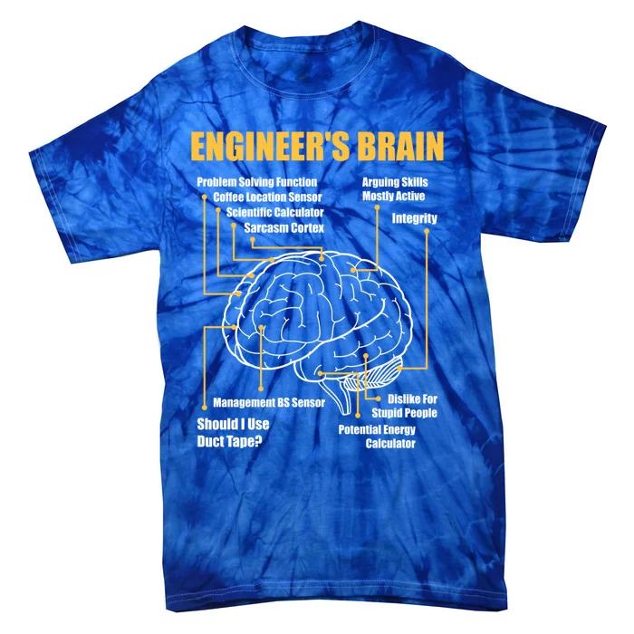 Engineer's Brain Cool Gift Funny Sarcastic Engineering Gift Tie-Dye T-Shirt