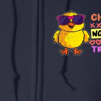 Easter Boy Chicks Are Nothing But Trouble Funny Egg Hunting Full Zip Hoodie