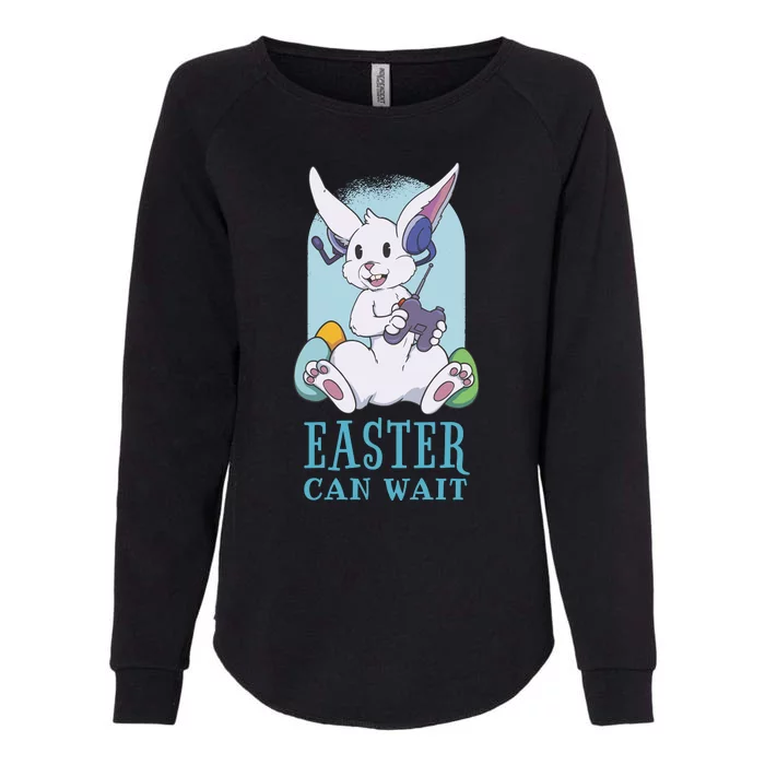 Easter Bunny Can Wait Gamer Womens California Wash Sweatshirt