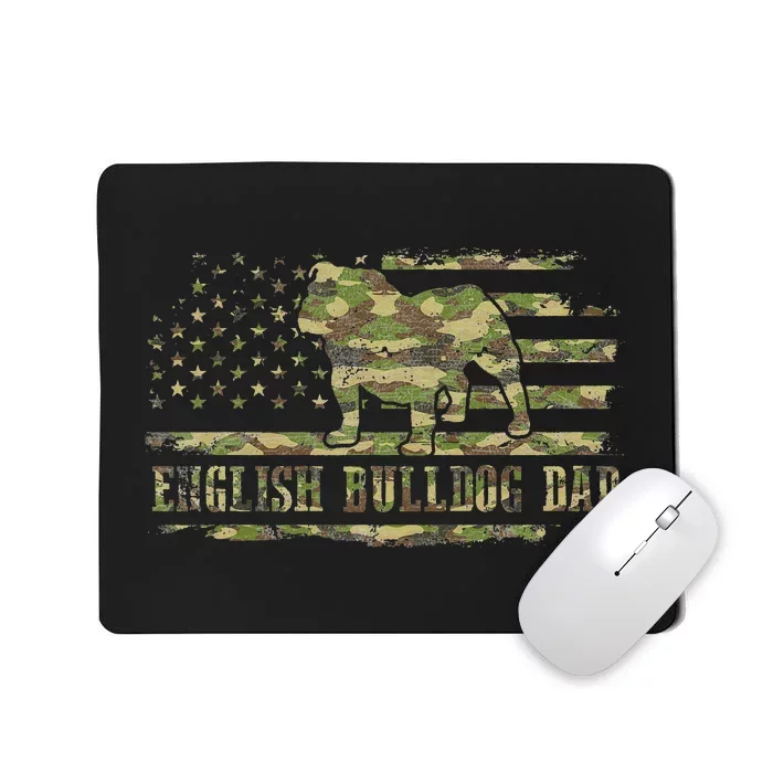 English BullDog Dad Camouflage American Flag Patriotic Dog Mousepad