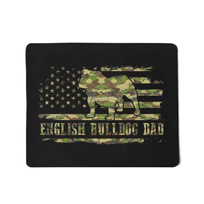 English BullDog Dad Camouflage American Flag Patriotic Dog Mousepad