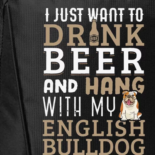 English Bulldog Dad Funny British Dog Lover Beer City Backpack