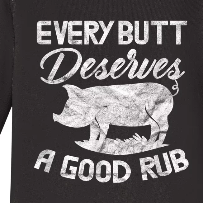 Every Butt Deserves A Good Rub Funny BBQ Baby Long Sleeve Bodysuit