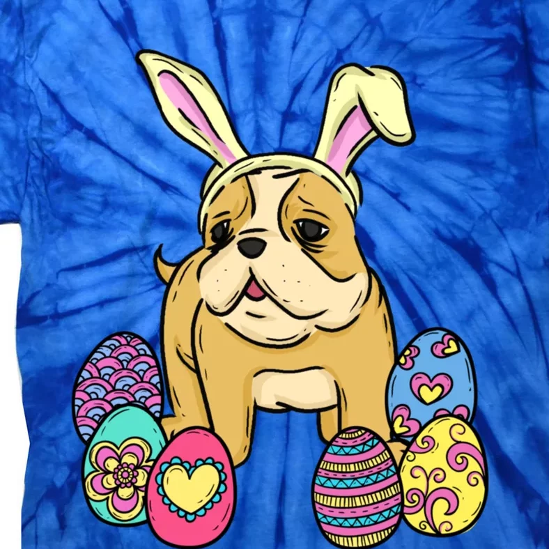 Easter Bulldog Dog Mom Dad Funny Gift Egg Hunt Tie-Dye T-Shirt