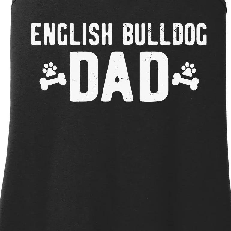 English Bulldog Dad - Funny English Bulldog Lover Outfit Ladies Essential Tank