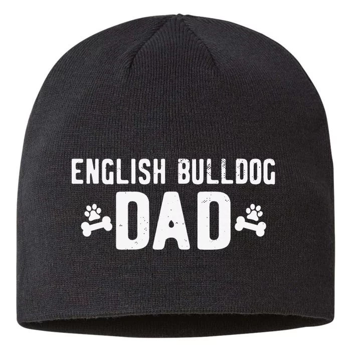 English Bulldog Dad - Funny English Bulldog Lover Outfit 8 1/2in Sustainable Knit Beanie