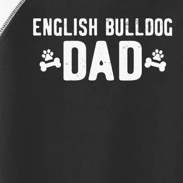 English Bulldog Dad - Funny English Bulldog Lover Outfit Toddler Fine Jersey T-Shirt