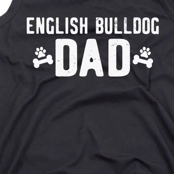 English Bulldog Dad - Funny English Bulldog Lover Outfit Tank Top