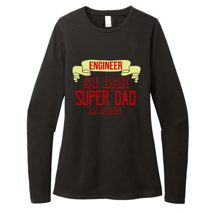 Engineer By Day Super Dad By Night Gift Womens CVC Long Sleeve Shirt