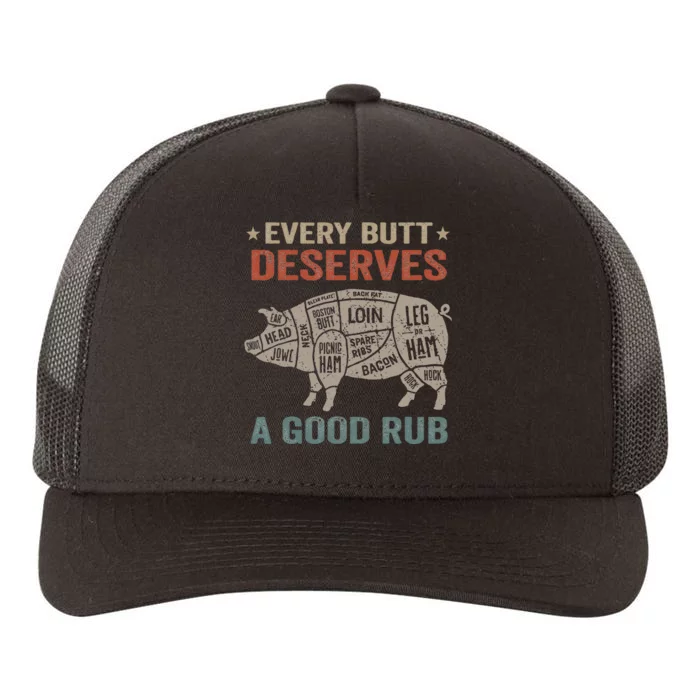 Every Butt Deserves A Good Rub Pork Smoking Party Bbq Funny Yupoong Adult 5-Panel Trucker Hat