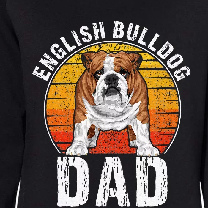 English Bulldog Dad Puppy Owner Retro Dogs Lovers Womens California Wash Sweatshirt