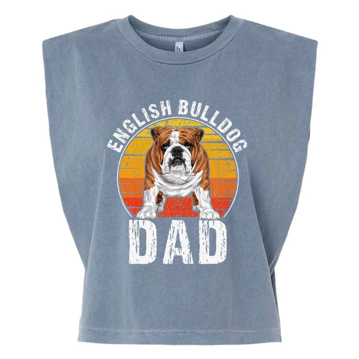 English Bulldog Dad Puppy Owner Retro Dogs Lovers Garment-Dyed Women's Muscle Tee