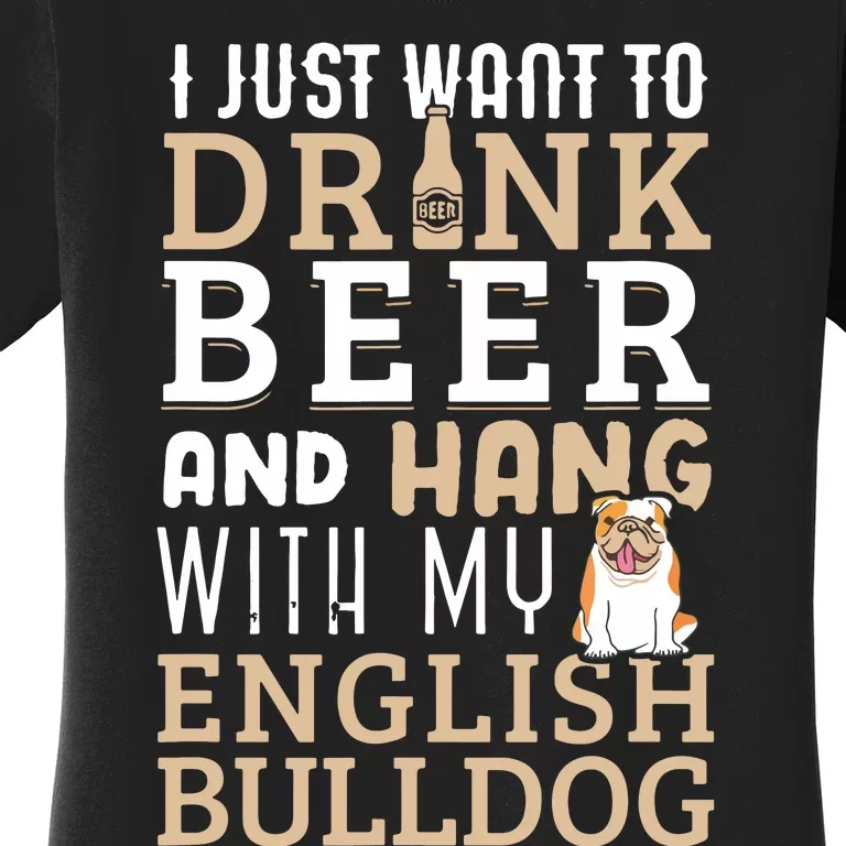 English Bulldog Dad T Funny British Dog Lover Beer Women's T-Shirt