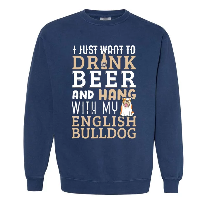 English Bulldog Dad T Funny British Dog Lover Beer Garment-Dyed Sweatshirt