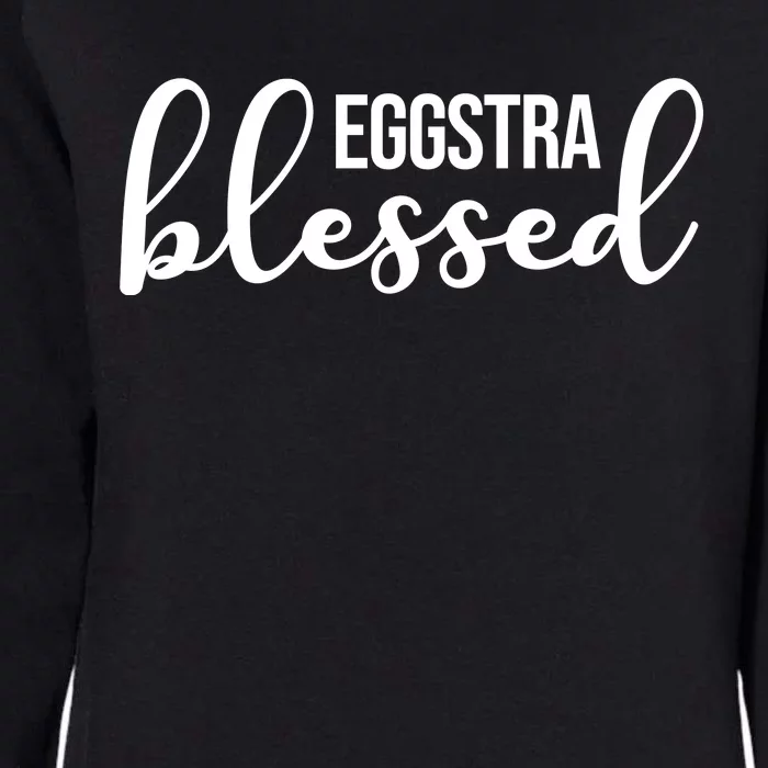 Eggstra Blessed Easter Holiday Womens California Wash Sweatshirt