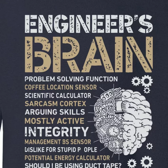 Engineers Brain Funny Process Engineer Men Engineering Gift Toddler Sweatshirt