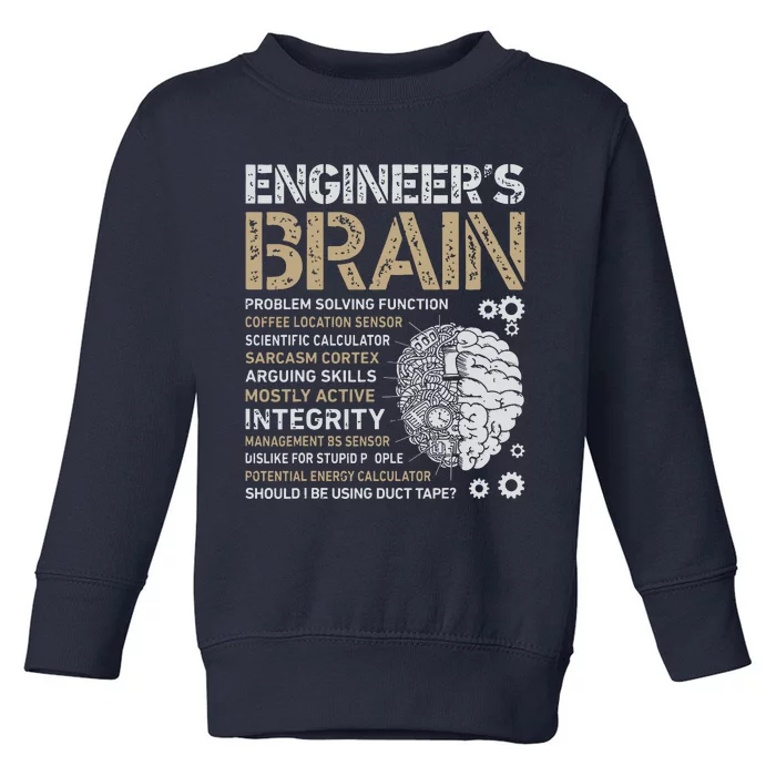 Engineers Brain Funny Process Engineer Men Engineering Gift Toddler Sweatshirt