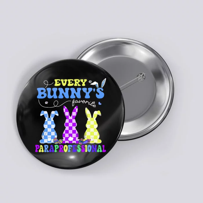 Every BunnyS Favorite Paraprofessional Groovy Easter Rabbit Button