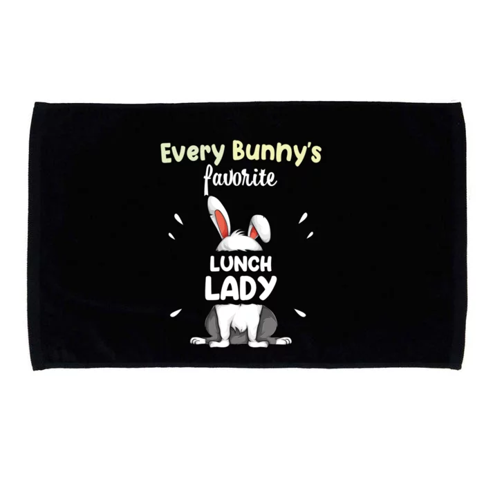 Every Bunny Favorite Lunch Lady Easter Day Funny Gift Microfiber Hand Towel