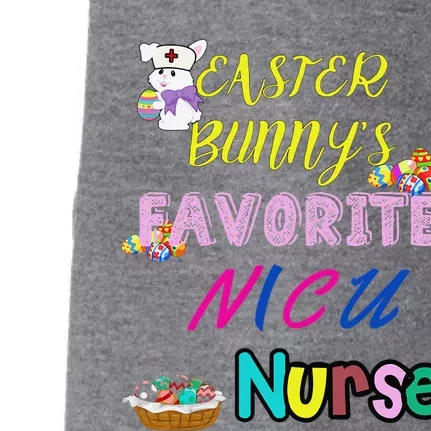 Easter Bunny's Favorite NICU Nurse Gifts Nursing Students Doggie 3-End Fleece Hoodie