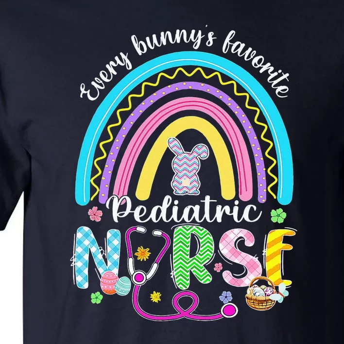 Every Bunny's Favorite Pediatric Nurse Easter Day Tall T-Shirt